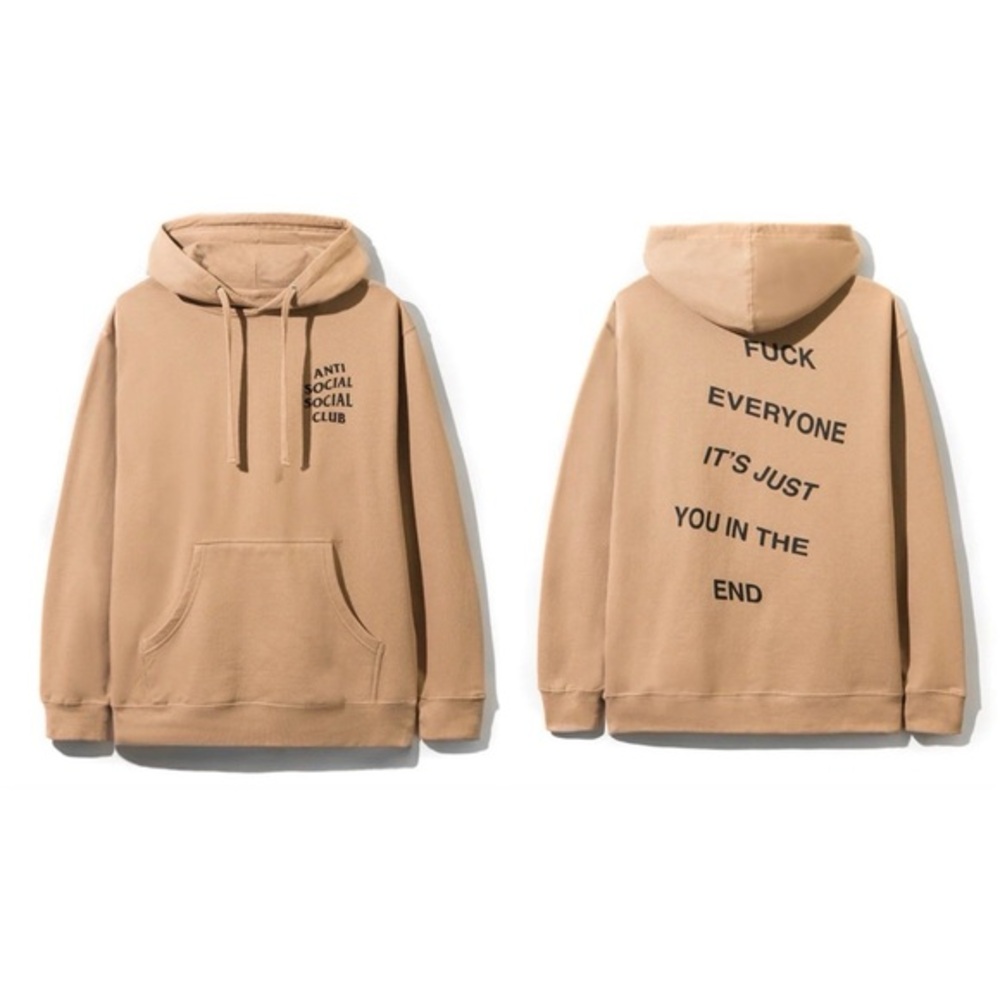 AntiSocial Social Club “F*ck Everyone It’s Just You in The End” Hoodie, Sand, M